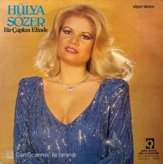 Hülya Sözer – Bir Çapkın Elinde LP