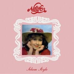 Nilüfer - Selam Söyle LP