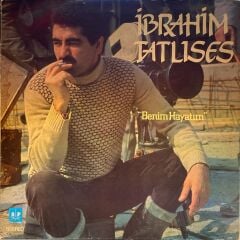 İbrahim Tatlıses – Benim Hayatım LP