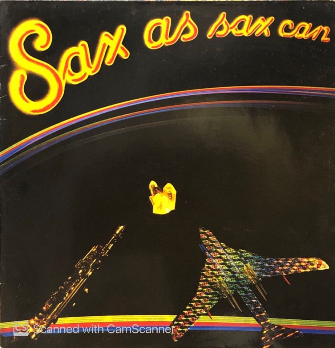 Sax As Sax Can – Saxappeal LP
