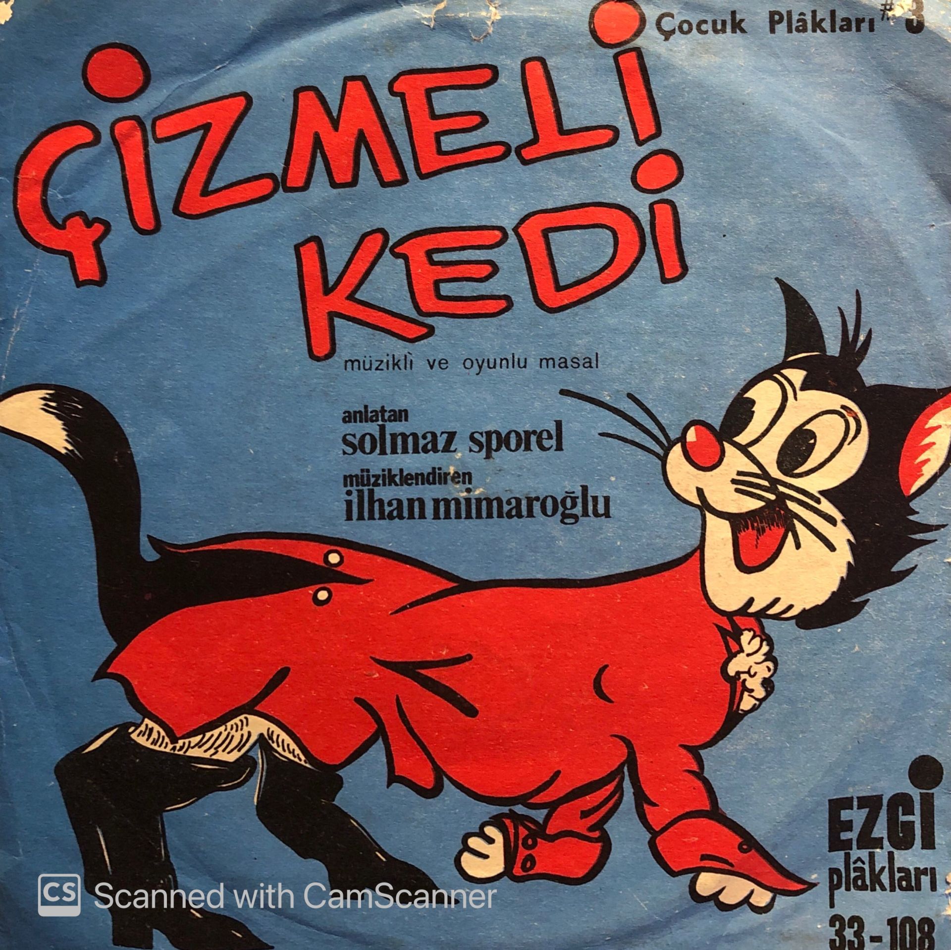 İlhan Mimaroğlu & Solmaz Sporel - Çizmeli Kedi Müzikli ve Oyunlu Masal 45lik