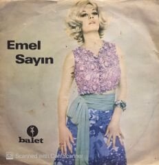 Emel Sayın - Aşkın Kanunu / Senin Yüzünden 45lik