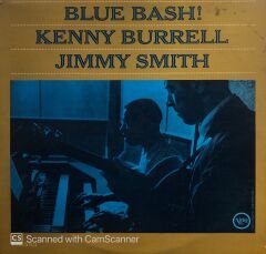 Kenny Burrell / Jimmy Smith – Blue Bash! LP