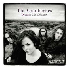 The Cranberries, Dreams: The Collection LP