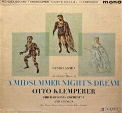 Mendelssohn* - Heather Harper, Janet Baker, Philharmonia Orchestra And Philharmonia Chorus, Otto Klemperer – Incidental Music To A Midsummer Night's Dream LP
