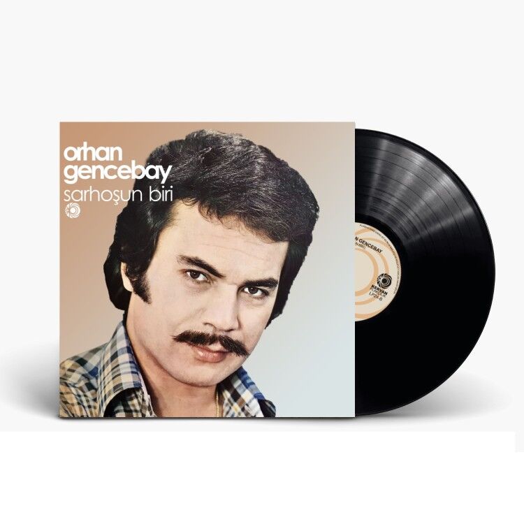 Orhan Gencebay - Sarhoşun Biri LP