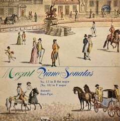 Mozart* – Piano Sonatas No 13 In B Flat Major / No.18 In F Major LP