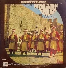 Mehter – Mehter Is Playing ( Mehter Marşları ) LP