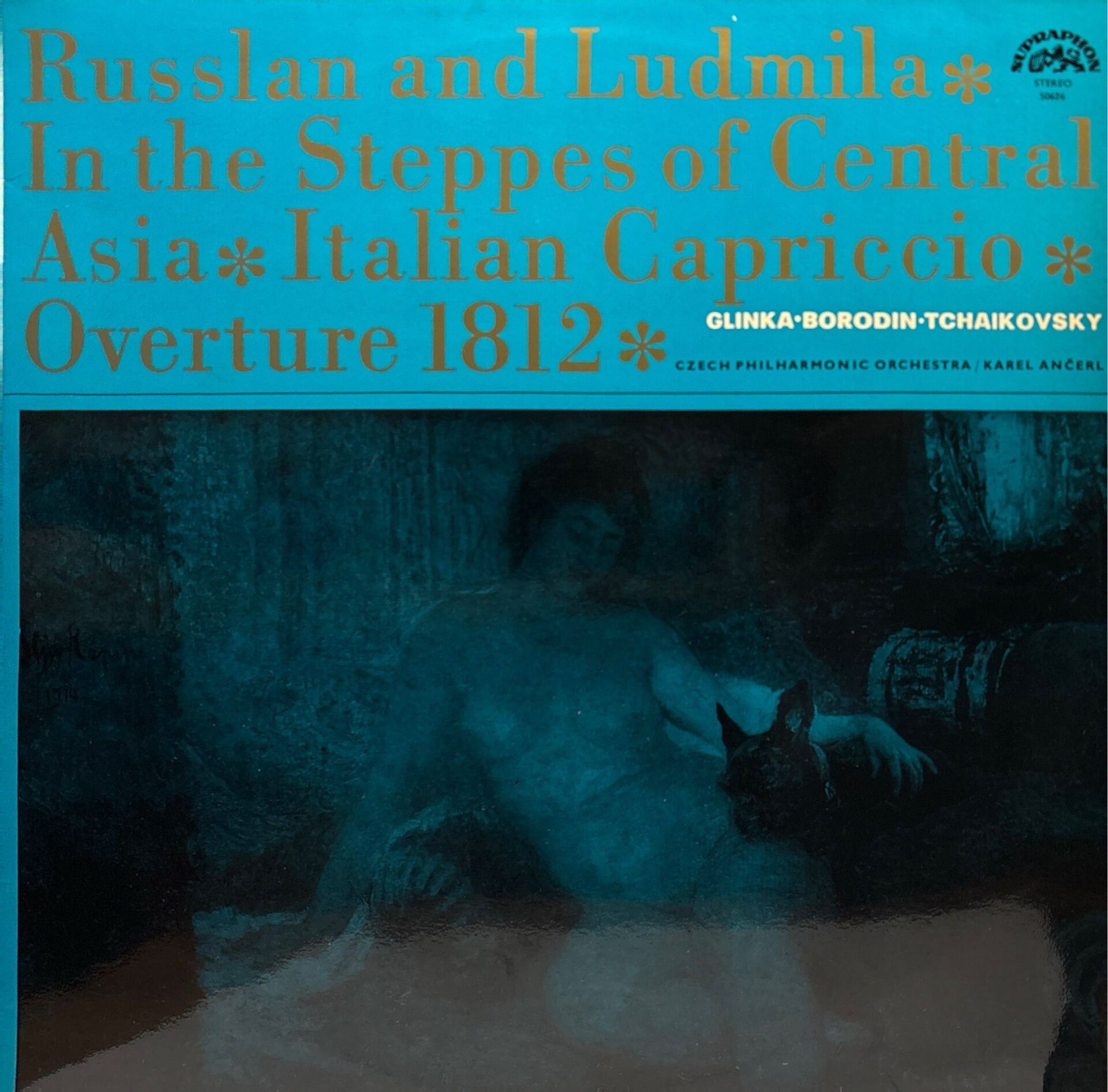 Glinka* • Borodin* • Tchaikovsky* • Czech Philharmonic Orchestra*, Karel Ančerl – Russlan And Ludmila • In The Steppes Of Central Asia • Italian Capriccio • Overture 1812 LP