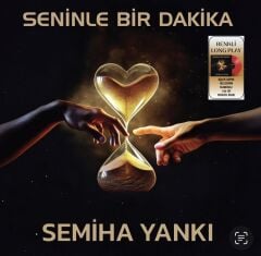Semiha Yankı - Seninle Bir Dakika  LP