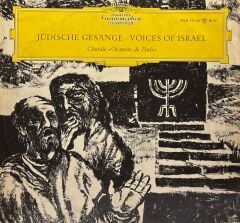 Chorale ''Oratorio De Paris'', Max Neumann (2) – Jüdische Gesänge = Voices Of Israel LP