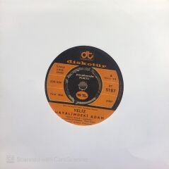 Yeliz - Sen ve Ben / Hayalimdeki Adam 45lik