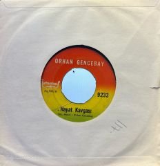 Orhan Gencebay - Aşk Pınarı / Hayat Kavgası 45'lik