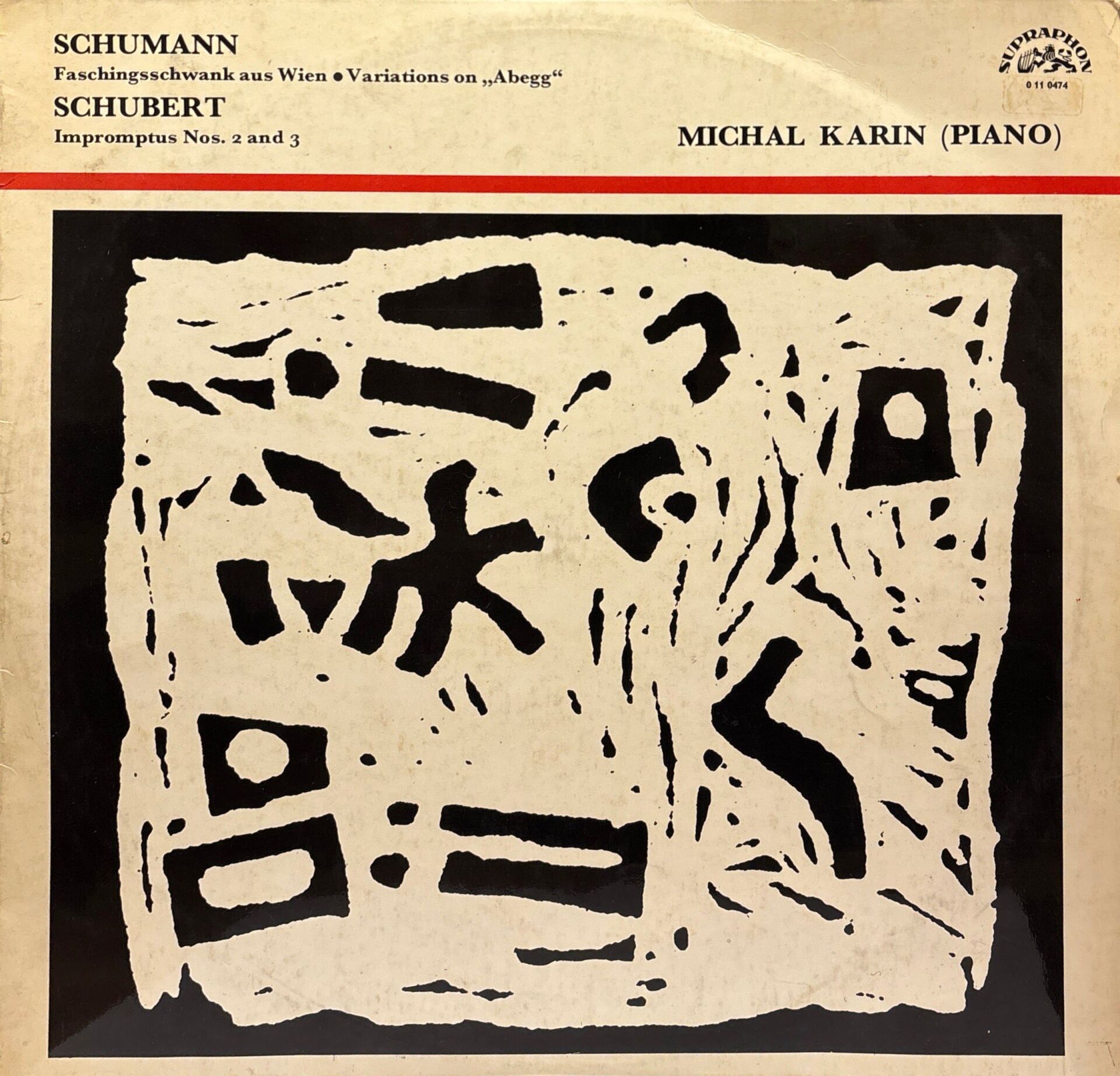 Robert Schumann, Franz Schubert, Michal Karin – Fashingsschwank Aus Wien, Op. 26 / Thème Sur Le Nom Abegg Varié Pour Le Pianoforte / Impromptus LP