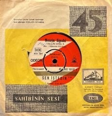 Nesrin Sipahi - Gelsen Bana / Sen İstedin 45lik