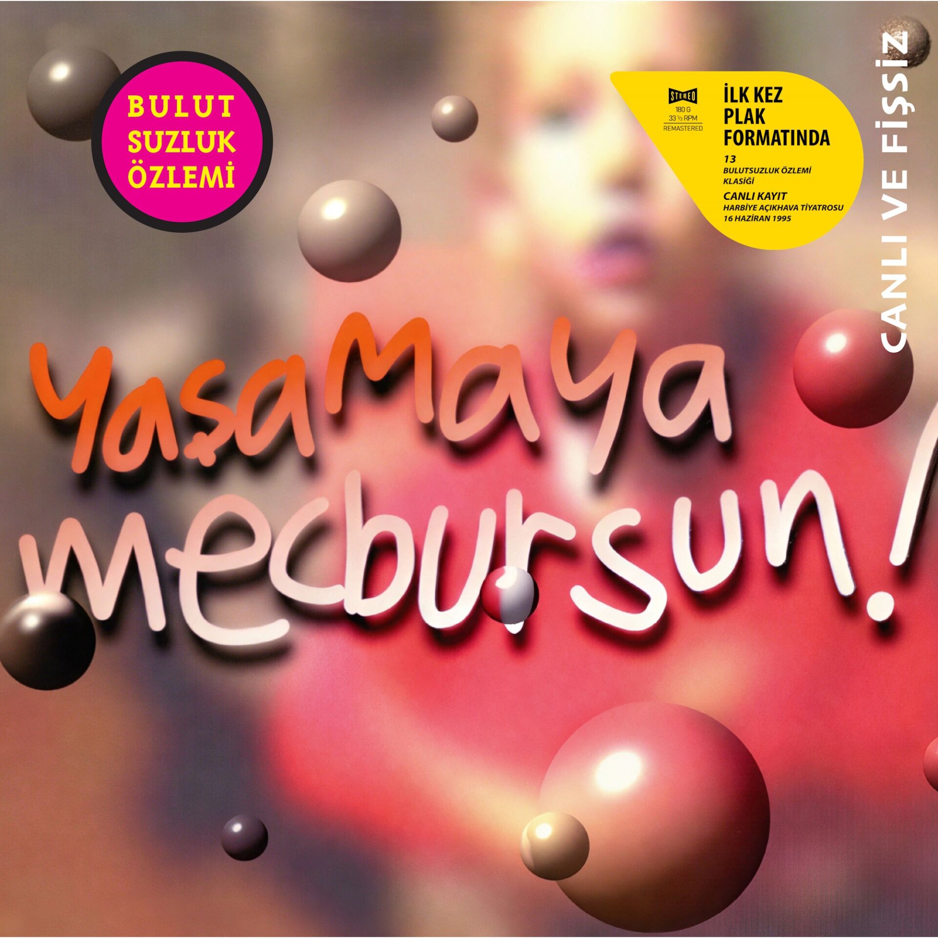Bulutsuzluk Özlemi - Yaşamaya Mecbursun LP