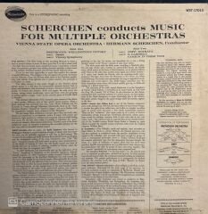 Hermann Scherchen, Wiener Philharmoniker ,Vienna State Opera Orchestra Ludwig van Beethoven, Carl Orff – Scherchen Conducts Music for Multiple Orchestras LP