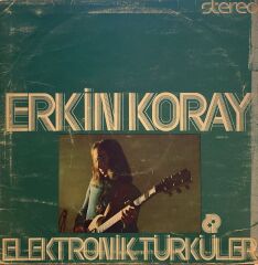 Erkin Koray – Elektronik Türküler LP