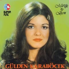 Gülden Karaböcek - Müzik ve Ben LP