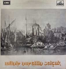 Münir Nurettin Selçuk – Seçmeler LP