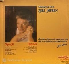 Zeki Müren – Eskimeyen Dost ( Almanya baskı ) LP