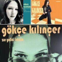 Gökçe Kılınçer 3'lü Bundle LP ve 45'likler