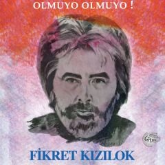 Fikret Kızılok - Olmuyo Olmuyo LP
