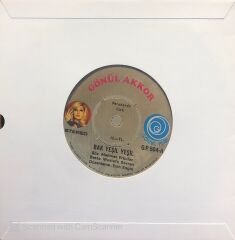 Gönül Yazar - Kadehinde Zehir Olsa / Bak Yeşil Yeşil 45lik