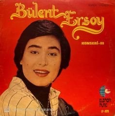 Bülent Ersoy – Bülent Ersoy Konseri-III LP