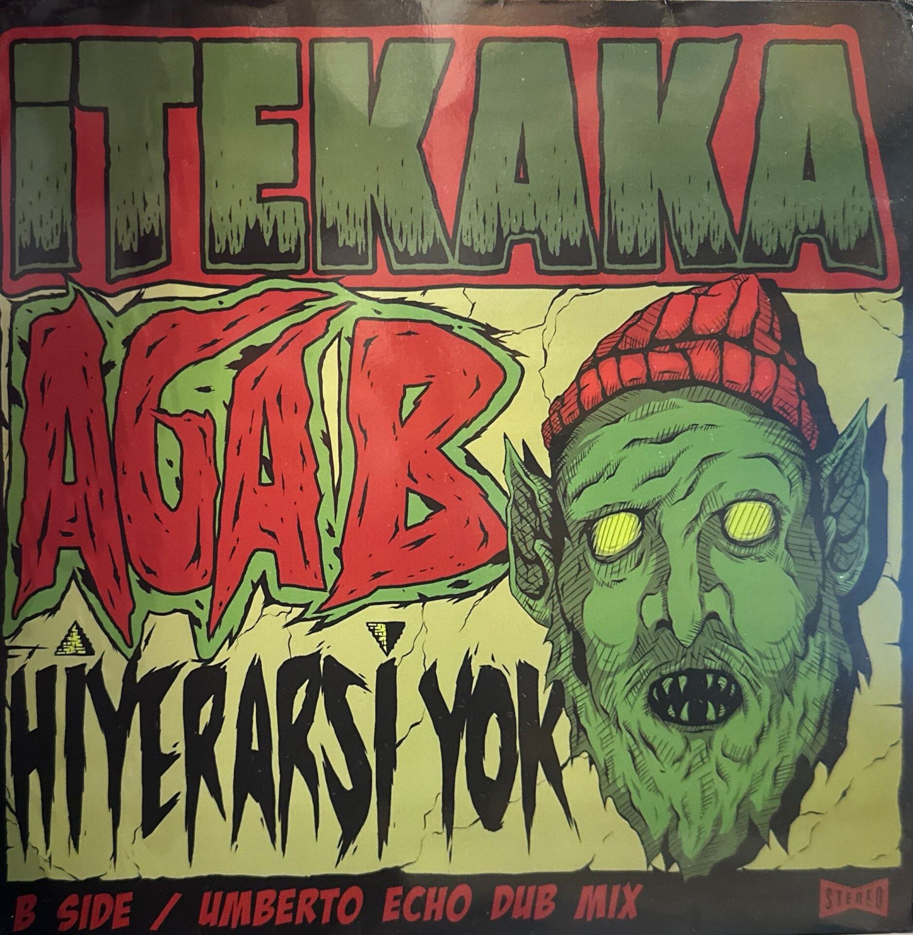 İtekaka, Aga B – Hiyerarşi Yok ( 100 Adet Limitli, 10 Inc )  E.P