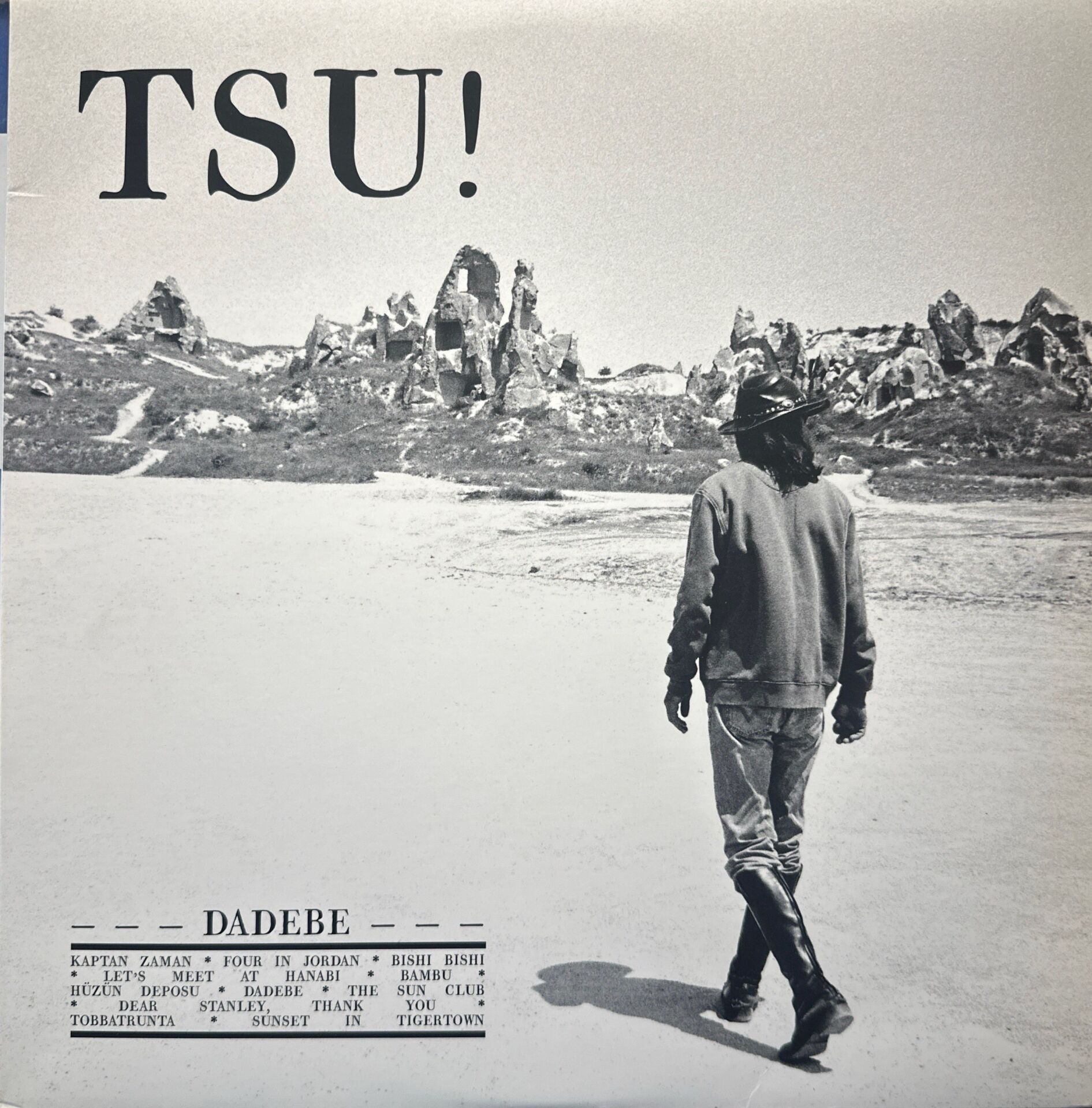 TSU! – Dadebe ( 249 adet numaralı limitli baskı ) LP