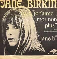 Jane Birkin - Je Taime... Moi Non Plus / Jane B. 45'lik