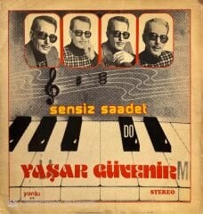 Yaşar Güvenir – Sensiz Saadet LP