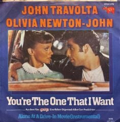 Grease (John Travolta & Olivia Newton - John) - You're The One That I Want / Alone At A Drive-In Movie 45'lik