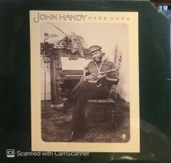 John Handy – Hard Work LP