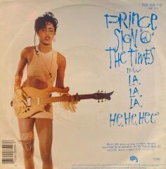 Prince – Sign ''O'' The Times / La, La, La, He, He, Hee 45'lik