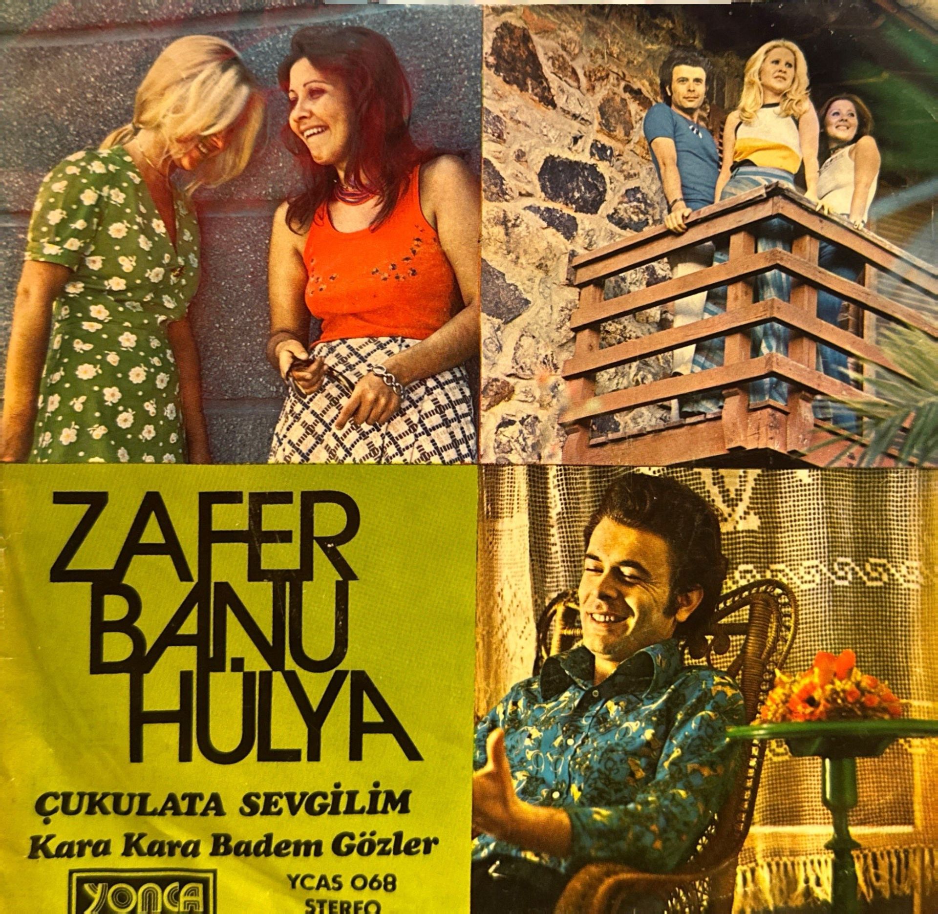 Zafer, Banu, Hülya - Çukulata Sevgilim / Kara Kara Badem Gözler 45'lik