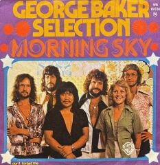 George Baker Selection - Morning Sky / Don't Forget Me 45'lik