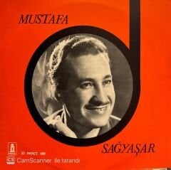 Mustafa Sağyaşar - Aşk Bu Değil Yapma Güzel LP