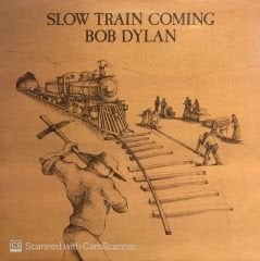 Bob Dylan – Slow Train Coming LP