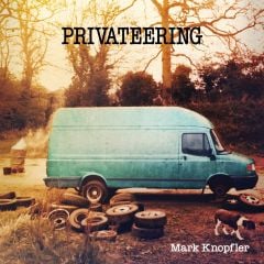 Mark Knopfler, Privateering LP