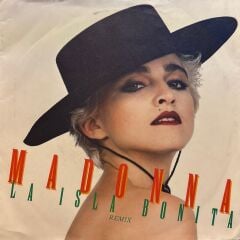 Madonna - La Isla Bonita (Remix) / La Isla Bonita (Instrumental Edit) 45'lik