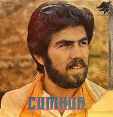 Cumhur - Sen Aslı'dan da Güzelsin / Sor Denize Söylesin 45'lik