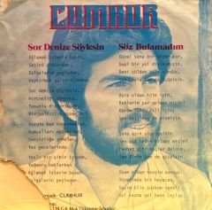 Cumhur - Sen Aslı'dan da Güzelsin / Sor Denize Söylesin 45'lik