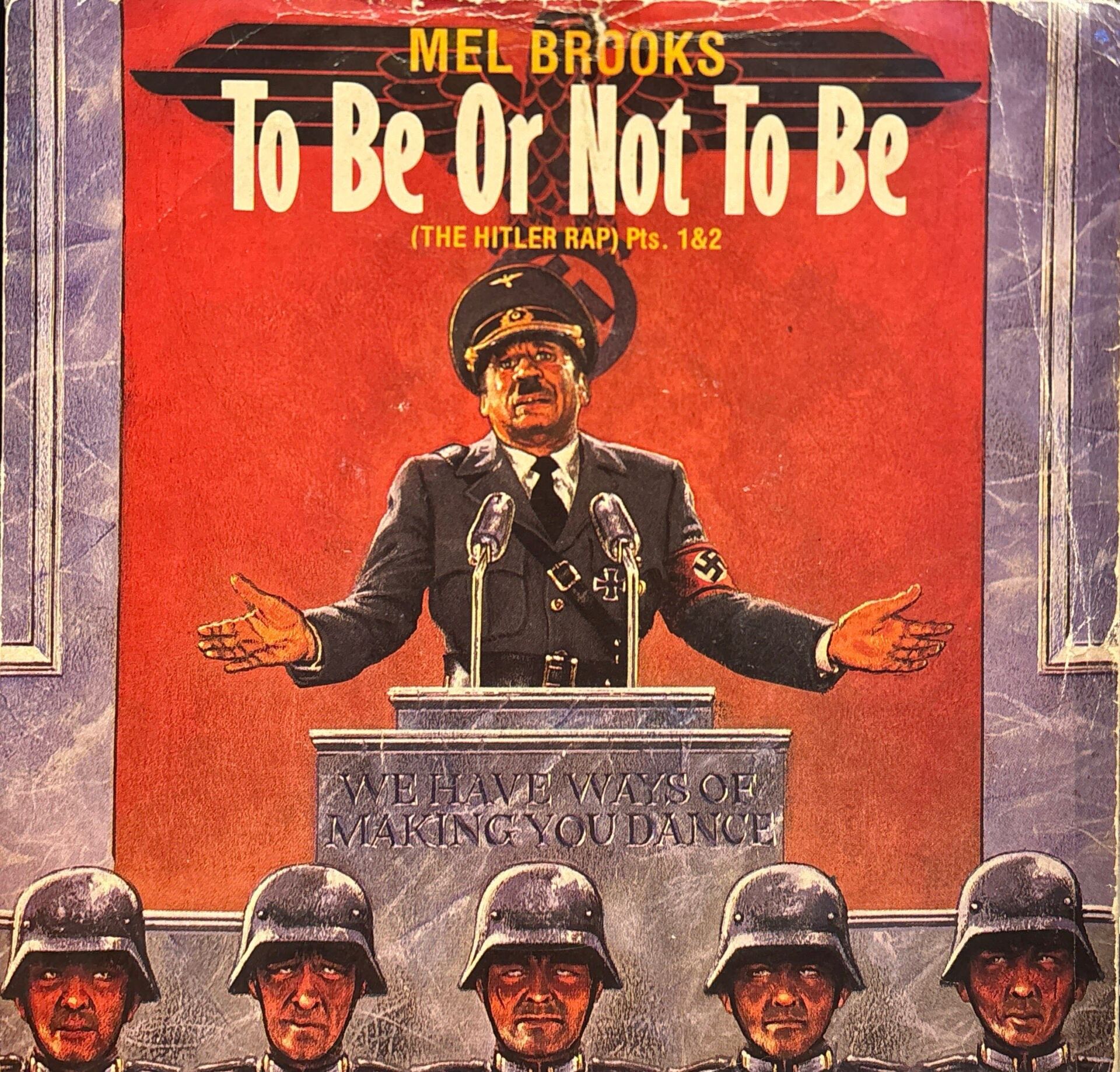 Mel Brooks - To Be Or Not To Be (The Hitler Rap) Part 1 / To Be Or Not To Be (Instrumental Mix) Part 2 45'lik