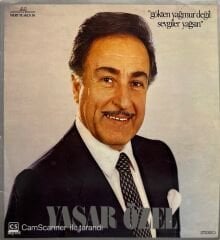 Yaşar Özel – Gökten Yağmur Değil Sevgiler Yağsın LP