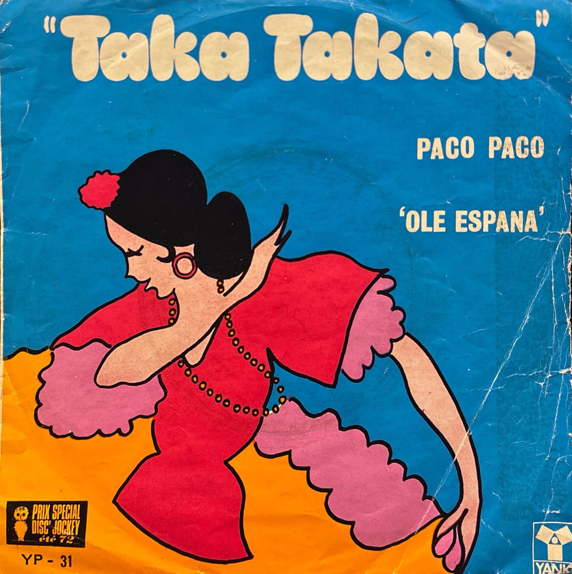 Paco Paco - Taka Takata / Ole Espana 45'lik