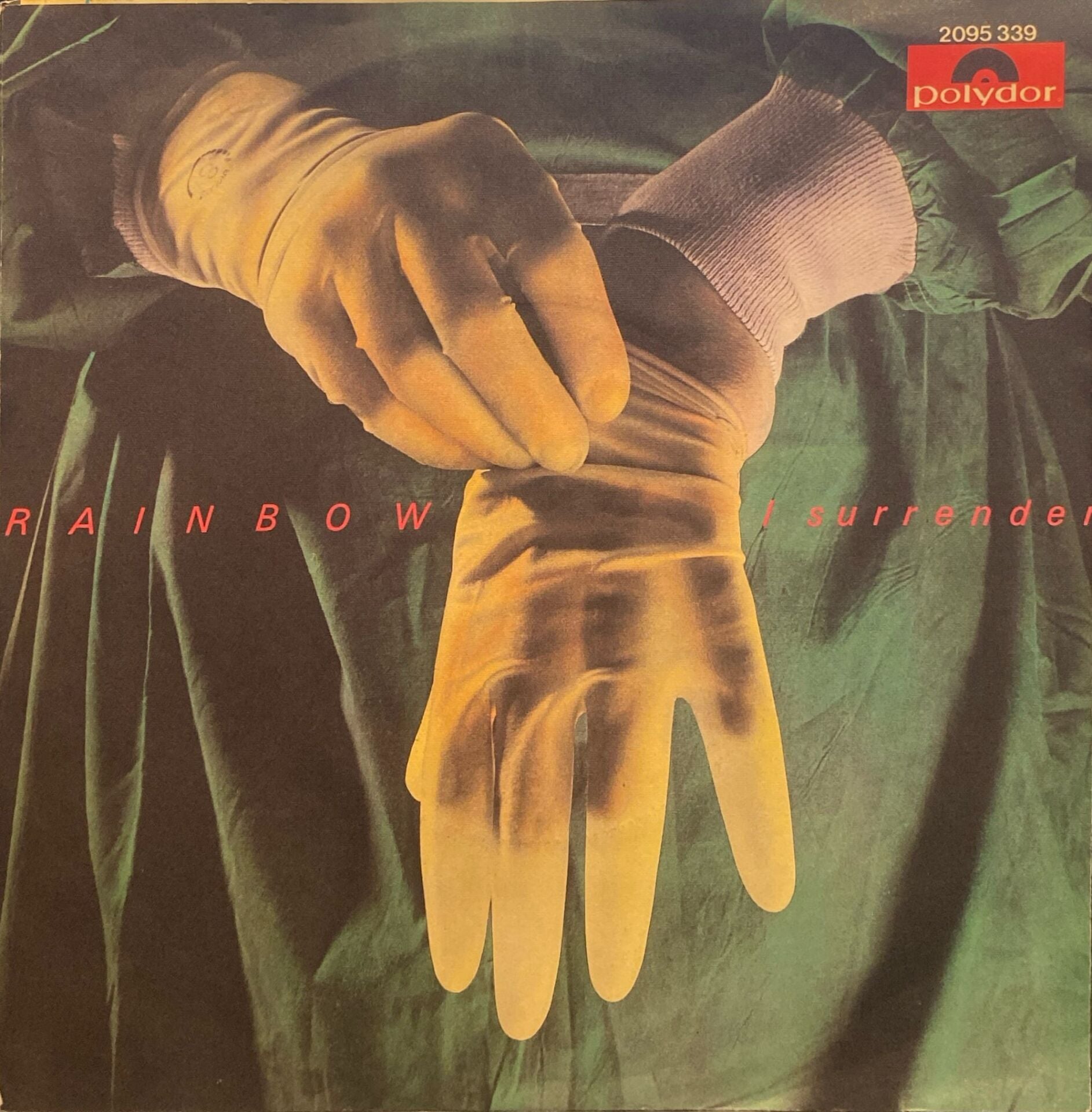 Rainbow – I Surrender / Vielleicht Das Nächster Zeit (Maybe Next Time) 45'lik