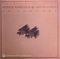 Herbie Hancock & Chick Corea – An Evening With Herbie Hancock & Chick Corea In Concert 1978 LP
