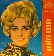 Behiye Aksoy - Aşk Bu Değil Yapma Güzel / Aman Cana 45'lik